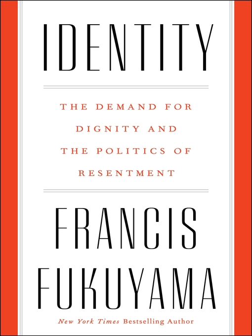 Title details for Identity by Francis Fukuyama - Available
